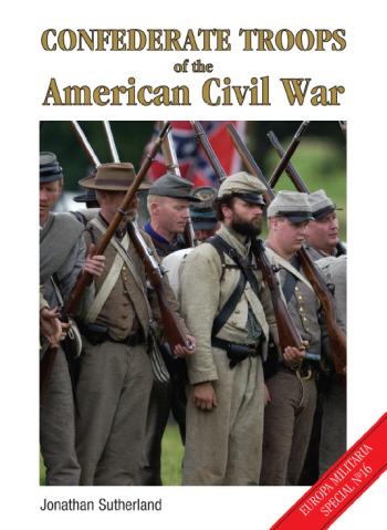 Confederate Troops of the American Civil War